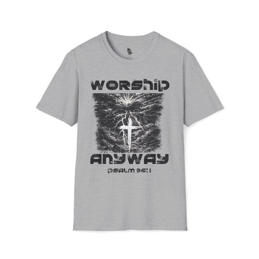 Worship Anyway T-Shirt — Psalm 34:1