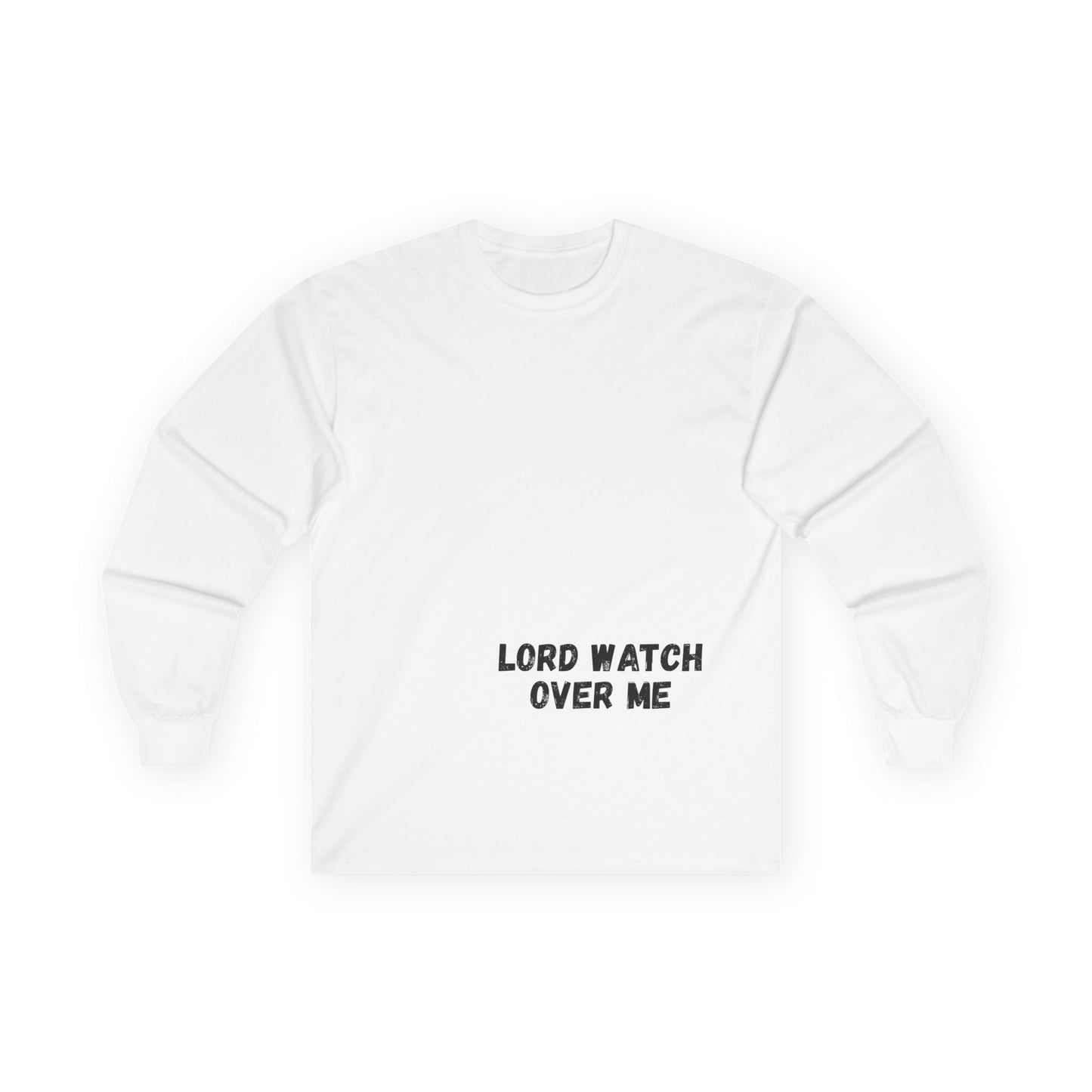 Lord Watch Over Me Long Sleeve Tee — "Protected While I Prosper" Inspirational Unisex Shirt