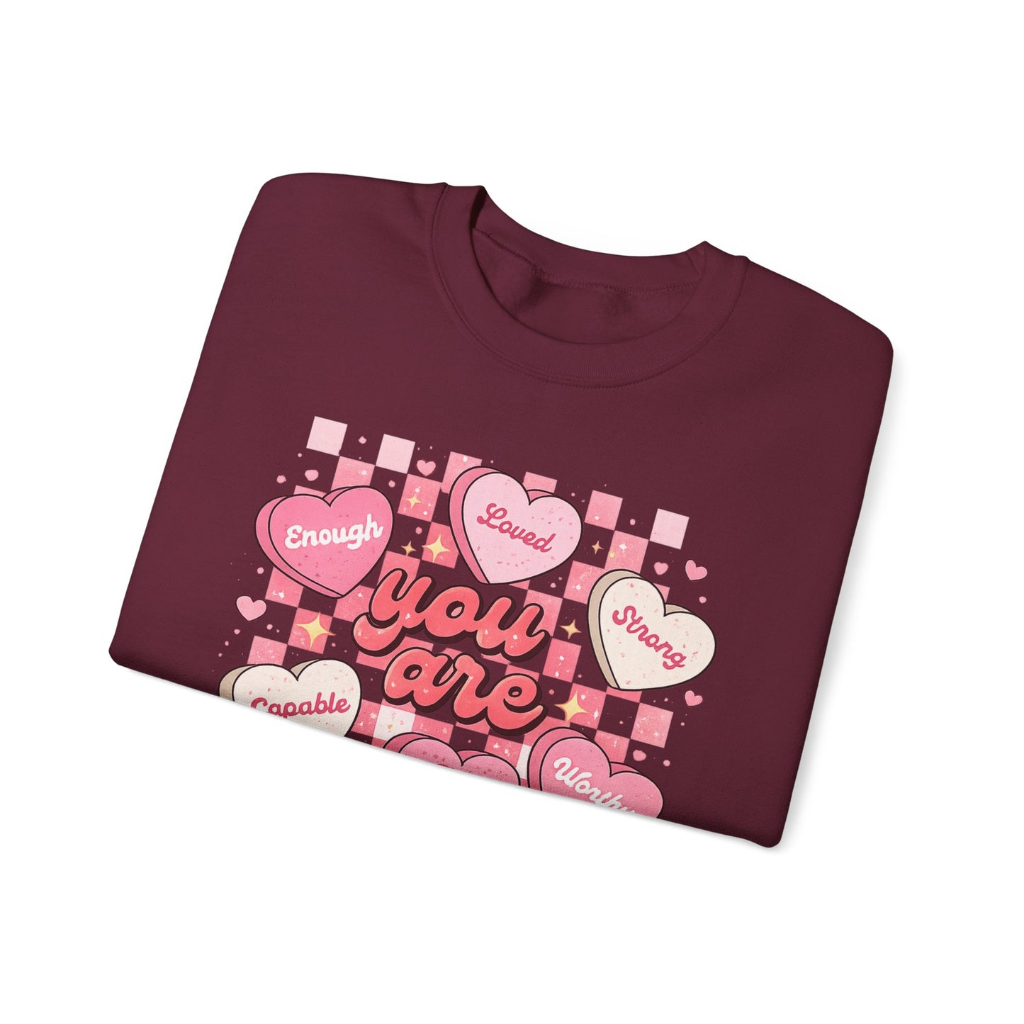 Crewneck Sweatshirt — "You Are" Heart Candy Graphic, Women's Valentines Sweatshirt