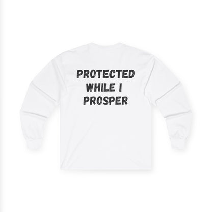 Lord Watch Over Me Long Sleeve Tee — "Protected While I Prosper" Inspirational Unisex Shirt