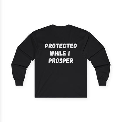 Lord Watch Over Me Long Sleeve Tee — "Protected While I Prosper" Inspirational Unisex Shirt