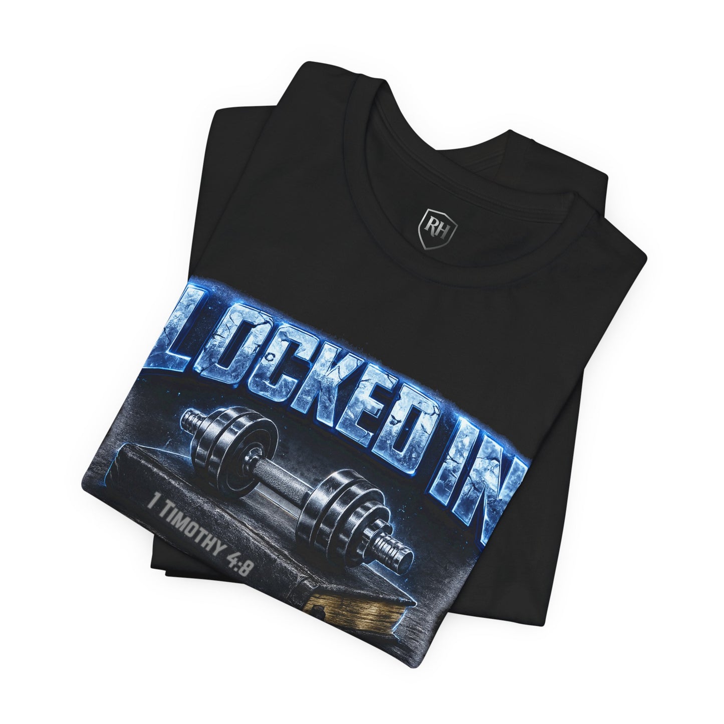 Men's Edition: Locked In Christian Fitness Tee — Dumbbell Design, 1 Timothy 4:8, "Discipline Over Comfort"