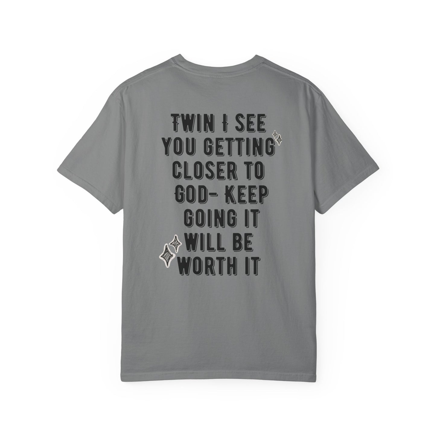 Spiritual Encouragement Unisex T-Shirt — "Keep Going It Will Be Worth It"