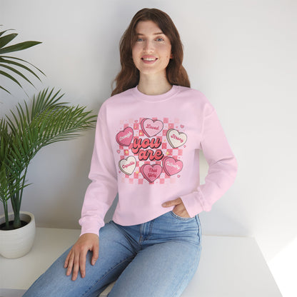 Crewneck Sweatshirt — "You Are" Heart Candy Graphic, Women's Valentines Sweatshirt