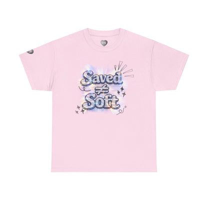 Saved ≠ Soft Tee — Women's Faith Graphic T-Shirt