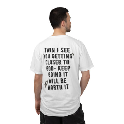 Spiritual Encouragement Unisex T-Shirt — "Keep Going It Will Be Worth It"