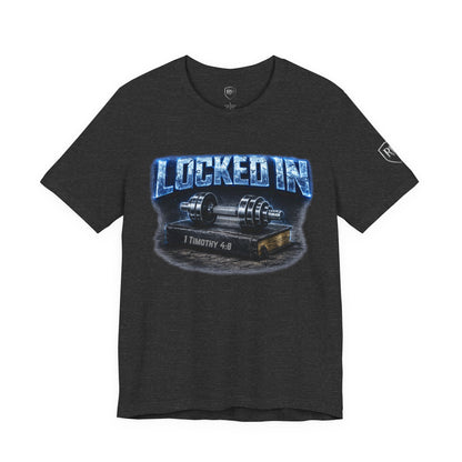 Men's Edition: Locked In Christian Fitness Tee — Dumbbell Design, 1 Timothy 4:8, "Discipline Over Comfort"