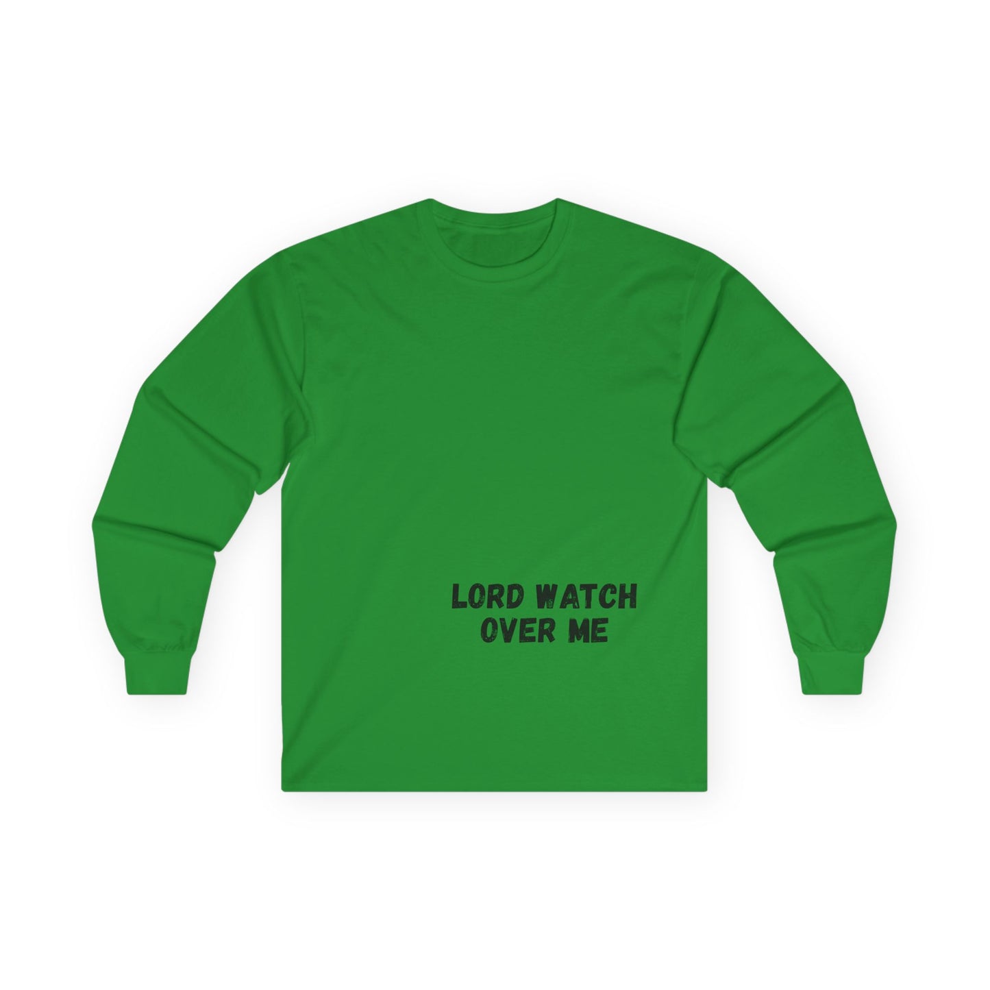 Lord Watch Over Me Long Sleeve Tee — "Protected While I Prosper" Inspirational Unisex Shirt