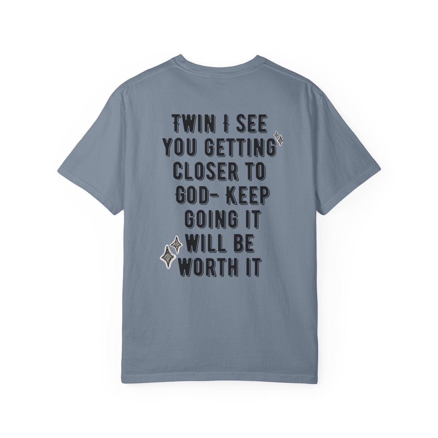 Spiritual Encouragement Unisex T-Shirt — "Keep Going It Will Be Worth It"