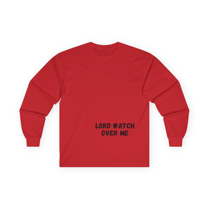 Lord Watch Over Me Long Sleeve Tee — "Protected While I Prosper" Inspirational Unisex Shirt