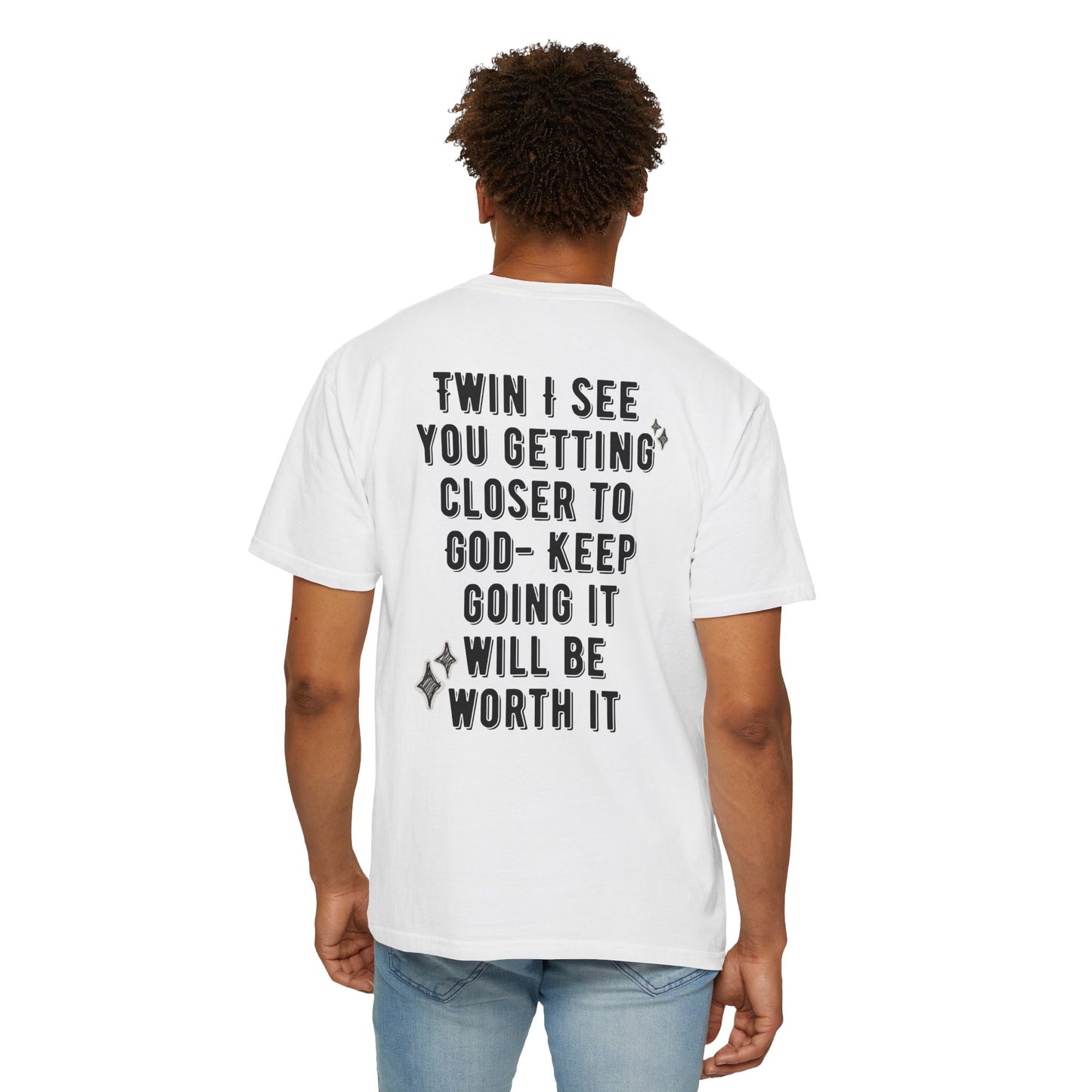 Spiritual Encouragement Unisex T-Shirt — "Keep Going It Will Be Worth It"